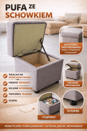 Pufa ze schowkiem – mały mebel, wielka wygoda